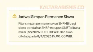 Jadwal Resmi Simpan Permanen Akun SNPMB 2026 - Kaltarabisnis.co