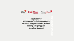 Telkomsel Indihome Down Tidak Ada Internet - Kaltarabisnis.co