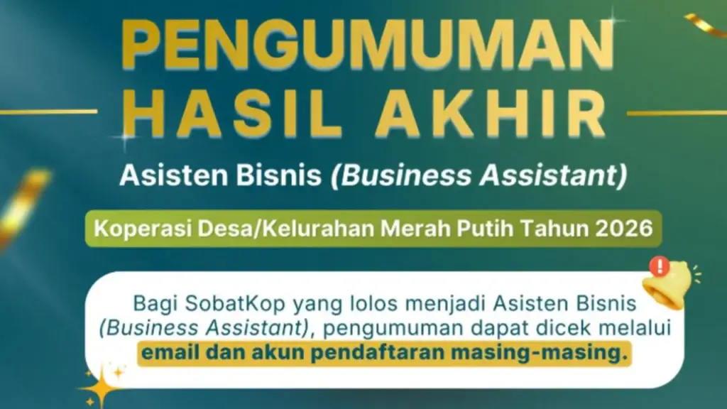 Pengumuman Hasil Akhir Seleksi Business Assistant Kemenkop 2026
